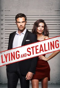 مشاهدة وتحميل فلم Lying and Stealing الكذب والسرقة اونلاين