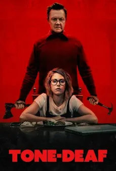مشاهدة وتحميل فلم Tone-Deaf عديم الذوق اونلاين