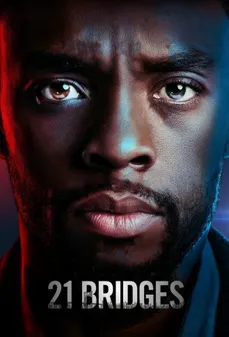 مشاهدة وتحميل فلم 21 Bridges 21 جسر اونلاين