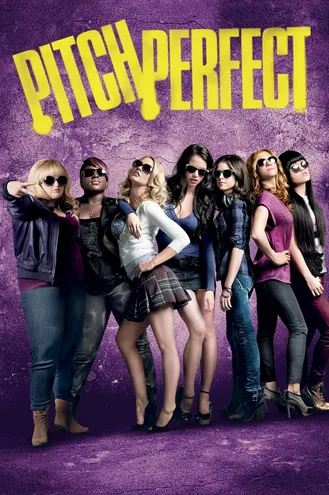 بوستر فلم Pitch Perfect طبقة الصوت المثالية