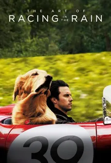 مشاهدة وتحميل فلم The Art of Racing in the Rain فن التسابق في المطر اونلاين