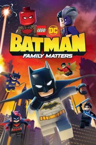 بوستر فلم LEGO DC Batman Family Matters ليجو دي سي شؤون باتمان العائلية