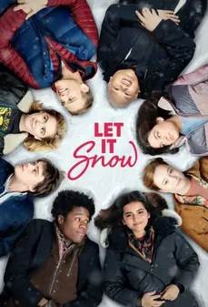 مشاهدة وتحميل فلم Let It Snow دعها تُثلج اونلاين