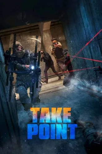 بوستر فلم Take Point تولي القيادة‎