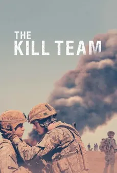 مشاهدة وتحميل فلم The Kill Team فريق القتل اونلاين