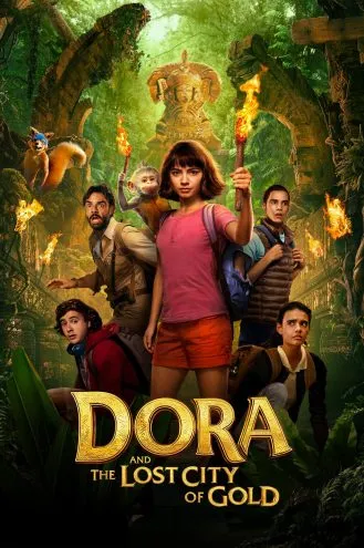 بوستر فلم Dora and the lost city of gold دورا ومدينة الذهب المفقودة