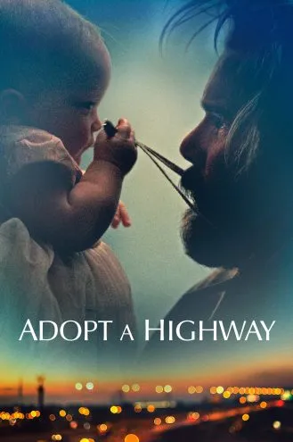 بوستر فلم Adopt a Highway أسلك طريقا سريعا