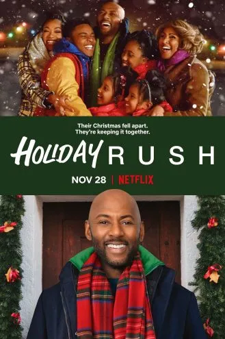 بوستر فلم Holiday Rush عطلة عيد الميلاد