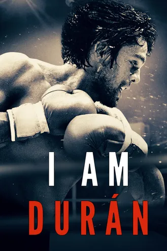 بوستر فلم I Am Durán أنا دوران