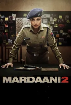 مشاهدة وتحميل فلم Mardaani 2 مُذكر 2 اونلاين