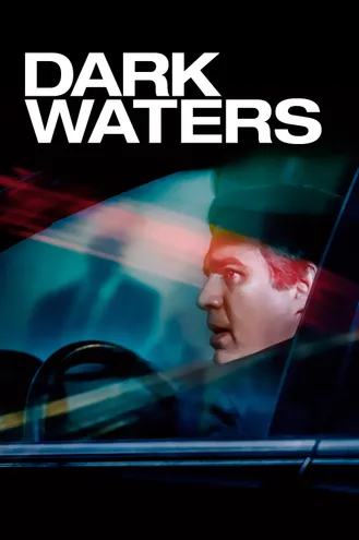 بوستر فلم Dark Waters مياه ملوثة