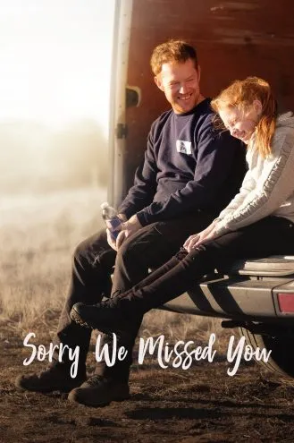 بوستر فلم Sorry We Missed You نأسف لأنك لم تجدنا