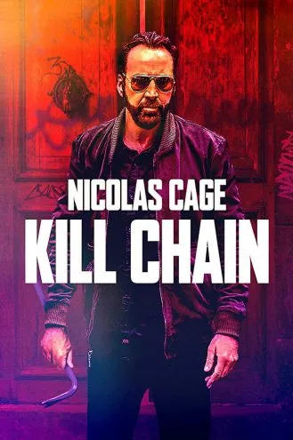 بوستر فلم Kill Chain سلسة القتل