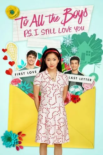 بوستر فلم To All the Boys: P.S. I Still Love You إلى كل الشباب: لا زلت أحبك