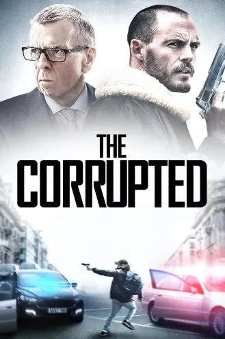 بوستر فلم The Corrupted الفاسد