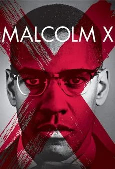 مشاهدة وتحميل فلم Malcolm X مالكوم إكس اونلاين
