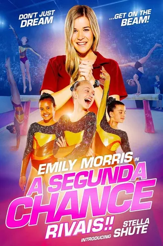 بوستر فلم A Second Chance Rivals فرصة ثانية: المنافسون!