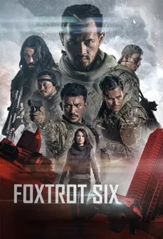 مشاهدة وتحميل فلم Foxtrot Six الثعالب الستة اونلاين