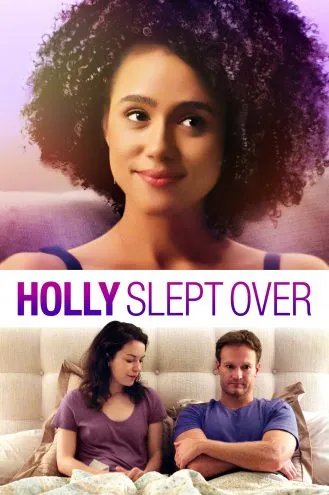 بوستر فلم Holly Slept Over نامت هولي