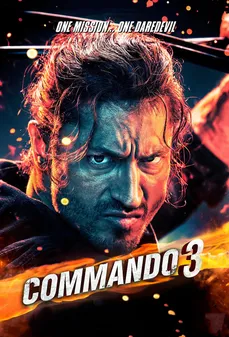 مشاهدة وتحميل فلم Commando 3 كوماندو 3 اونلاين