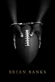 مشاهدة وتحميل فلم Brian Banks براين بانكس اونلاين
