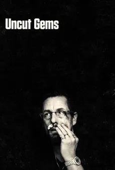 مشاهدة وتحميل فلم Uncut Gems جواهر غير مصقولة اونلاين