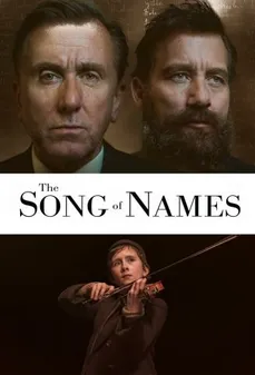 مشاهدة وتحميل فلم The Song of Names أغنية الأسماء اونلاين