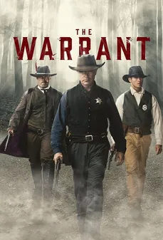 مشاهدة وتحميل فلم The Warrant الضمان اونلاين