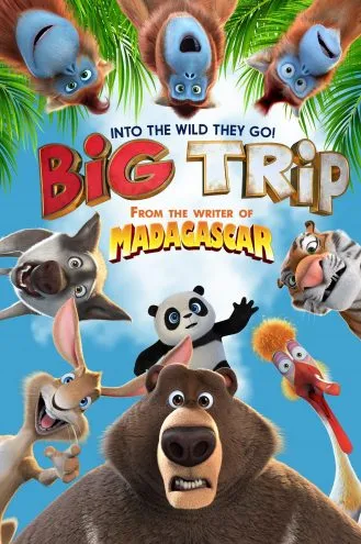 بوستر فلم The Big Trip الرحلة الكبرى