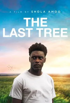 مشاهدة وتحميل فلم The Last Tree أخر شجرة اونلاين