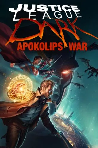 بوستر فلم Justice League Dark: Apokolips War ظلام رابطة العدالة: حرب ابوكليبس