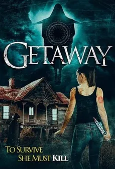 مشاهدة وتحميل فلم Getaway بوابة بعيدة اونلاين