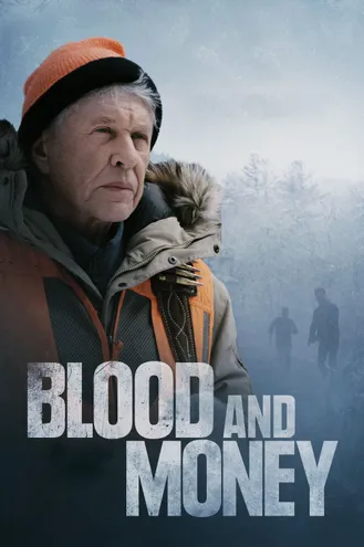 بوستر فلم Blood and Money الدم والمال