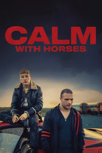 بوستر فلم Calm With Horses ظلال العنف