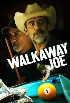 مشاهدة وتحميل فلم Walkaway Joe جو المستهتر اونلاين