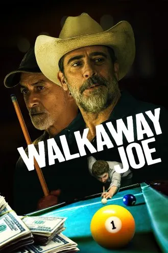 بوستر فلم Walkaway Joe جو المستهتر