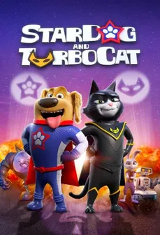مشاهدة وتحميل فلم StarDog and TurboCat ستاردوج وتربوكات اونلاين