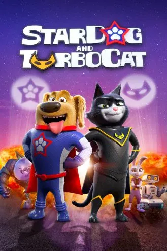 بوستر فلم StarDog and TurboCat ستاردوج وتربوكات