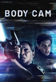مشاهدة وتحميل فلم Body Cam بودي كام اونلاين