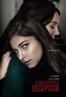 مشاهدة وتحميل فلم A Daughter’s Deception خداع إبنة اونلاين