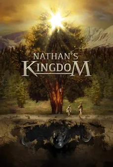 مشاهدة وتحميل فلم Nathan’s Kingdom مملكة ناثان اونلاين
