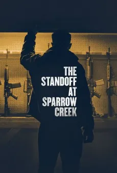 مشاهدة وتحميل فلم The Standoff at Sparrow Creek خليج العصفور اونلاين