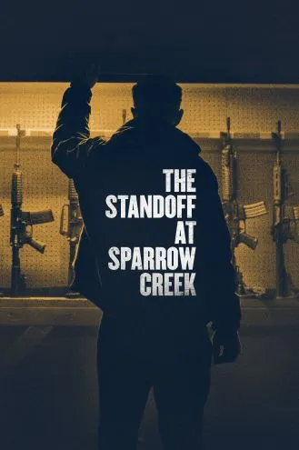 بوستر فلم The Standoff at Sparrow Creek خليج العصفور