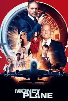 مشاهدة وتحميل فلم Money Plane طائرة المال اونلاين