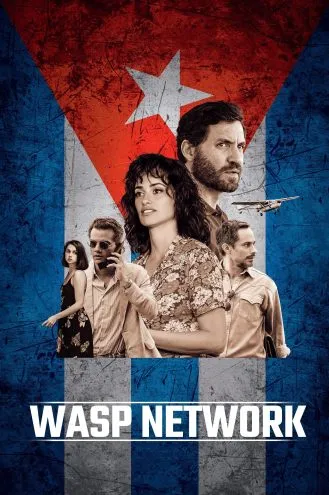 بوستر فلم Wasp Network شبكة الدبور