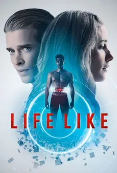 مشاهدة وتحميل فلم Life Like نابض بالحياة اونلاين