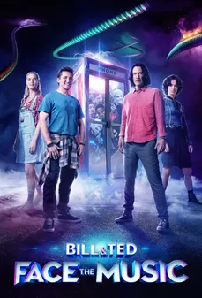مشاهدة وتحميل فلم Bill & Ted Face the Music بيل وتيد في مواجهة الموسيقى اونلاين