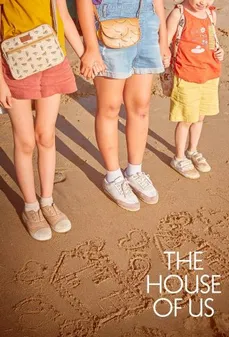 مشاهدة وتحميل فلم The House of Us منزلنا اونلاين