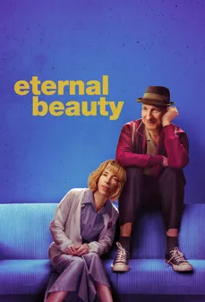 مشاهدة وتحميل فلم Eternal Beauty الجمال الأبدي اونلاين
