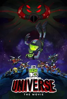 مشاهدة وتحميل فلم Ben 10 vs. the Universe: The Movie بن تن يواجه الكون اونلاين